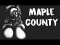Maple County - Horror Game Inspired By The Mandela Catalogue!