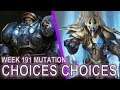Starcraft II: Choices Choices [What Nukes?]