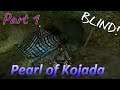 TRLE Pearl of Kojada (part1) [BLIND]