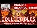 Doom Eternal - Nekravol Part 2 All Collectible Locations (Secrets, Collectibles, Cheats, Upgrades)