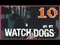 Watch Dogs | Do the Chicago Shakedown Shuffle, Baby - Part 10 - Livestream