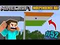 Making Indian Flag in Minecraft Independence day special #52