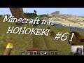Minecraft mit HOHOKEKI #61 --Indiana Horsti Jones--