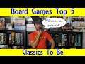 Top 5 Board Game Classics To Be