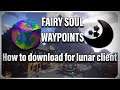 How to install fairy soul waypoints in lunar client
