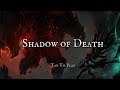 Shadow of Death (part3)