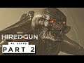 NECROMUNDA: HIRED GUN Walkthrough Gameplay Part 2 - (4K 60FPS) RTX 3090 No Commentary