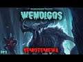 RimWorld Wendigos - Kemotemewa // EP11