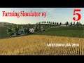 Farming Simulator 19 Rags to Riches on Midtown USA Ep 5