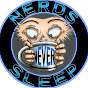 Nerds Never Sleep