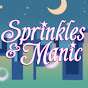 Sprinkles & Manic
