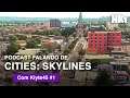 Cities Skylines: Podcast com o Modder Klyte45 #1