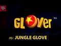 Glover 64 #6: Jungle Glove
