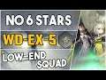 WD-EX-5 + Medal | Low End Squad |【Arknights】