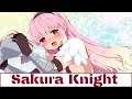 Sakura Knight - First quest [Part 4]