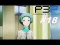 Persona 3 Portable LP P18 -- This is Fuuk'd Up