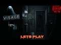 Visage - Chapter 1: Lucy Story Line | Horror Game | Game Play (No Commentary)