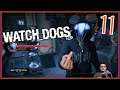 Watch Dogs | Talk Smack, Get Hacked - Part 11 - Livestream