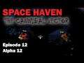 Little Alie-Inn: The Cannibal Vector - Space Haven Alpha 12 [S2 EP12]