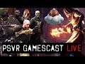 PSVR GAMESCAST LIVE | Warzone | Wands | PSVR MMO Tales of Ilysia Revealed!