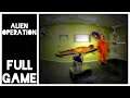 ALIEN OPERATION - Full Gameplay