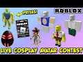 🔴 Roblox Avatar Contest Live - Cosplay & Crazy Themed - Show You Avatar, Maybe Win A Prize
