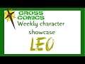 Cross Comics character weekly showcase subject Leo