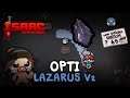 Lazarus V2 OPTI - Isaac Repentance (Tainted Random Streak)