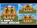 5 Simple Minecraft Roof Designs
