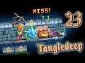 Tangledeep (Part 23) - Bounty Hunting [PC Gameplay, v1.25]