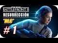 Star Wars Battlefront II [DLC RESURRECCIÓN] Gameplay Español - Parte 1/3 "Proyecto Resurrección"