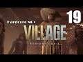 Resident Evil: Village [19] Hardcore NG+ Let's Play Walkthrough - Part 19