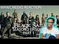 TOMFOOLERY IS AFOOT!! | Black Sails S2E7 "XV" Reaction Part 1!