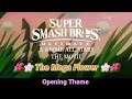 SSBU & Anime The Movie: The Mega Flower Opening Theme (With Credits)