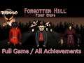 Forgotten Hill First Steps FULL GAME WALKTHROUGH / ALL ACHIEVEMENTS