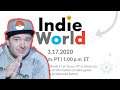 Nintendo Switch Indie World Showcase 3.17.20 | Live Reaction!
