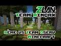 ZLan 8ème Team Rinçax Shisheyu & Lovelyx VS Team OServ - Minecraft