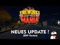 Fireworks Mania - NEUES UPDATE ! [Experimental] [Let's Play]