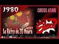 💚 Le Rétro de 20 Heure | 087 | Circus Atari | Atari 2600 (1980)