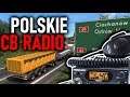 POLSKIE CB RADIO W ETS 2 | MÓJ PIERWSZY MOD DO Euro Truck Simulator 2