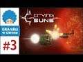 Crying Suns PL #3 | No to lecimy - sektor 1!