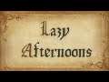 Lazy Afternoons ~Medieval Version~ Kingdom Hearts II Bardcore Soundtrack