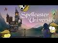 Making a really good school, I think | Spellcaser Univesity - Part 11