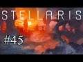 Stellaris - Part 45