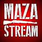 Maza Stream