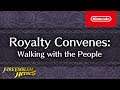 Fire Emblem Heroes - Royalty Convenes Part 2 (Walking with the People)