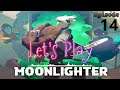 Hazefest Plays Moonlighter (Hard) Episode 14