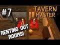The Rooms Are Coming Together! - Tavern Master - #7