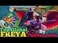 Top Global Hero Freya ranking 2 Dunia (Y...) Dan gameplay Hero Freya Mobile legends