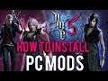 Devil May Cry 5 - How to Install PC Mods - [2019]